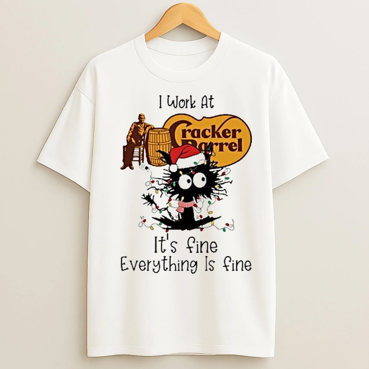 Santa Black Cat Light X Cracker Barrel Logo Its Fine Everything Is Fine T Shirts