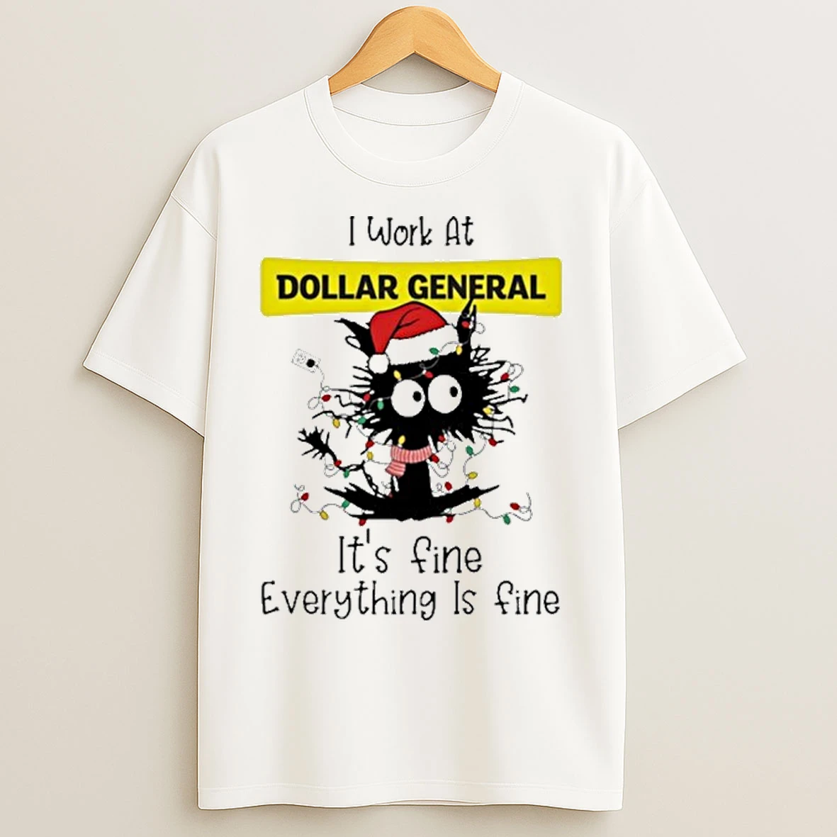 Santa Black Cat Light X Dollar General Logo Its Fine Everything Is Fine T Shirts