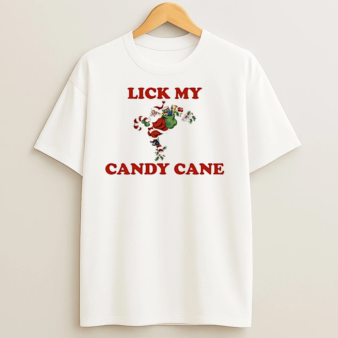 Santa Claus Christmas Lick My Candy Cane T Shirts