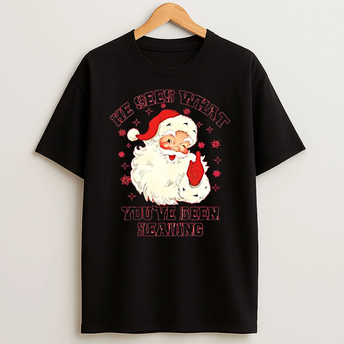Santa Claus He Sees What Youve Been Readin Shirts