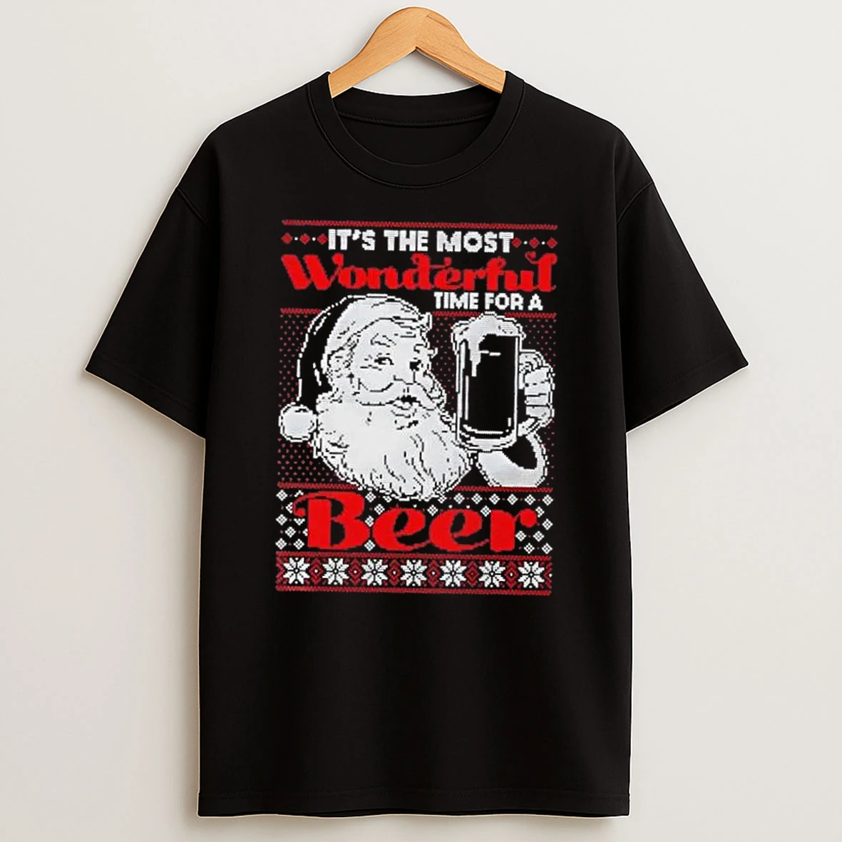 Santa Claus Its The Most Wonderful Time For A Beer Tacky Christmas Shirts