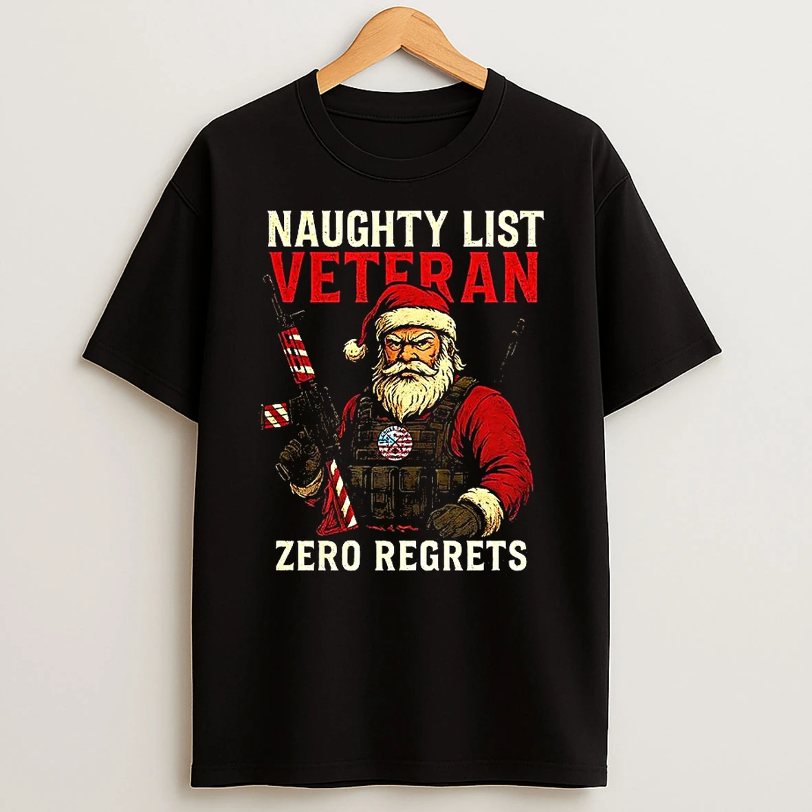 Santa Claus Naughty List Veteran Zero Regrets Christmas Shirts