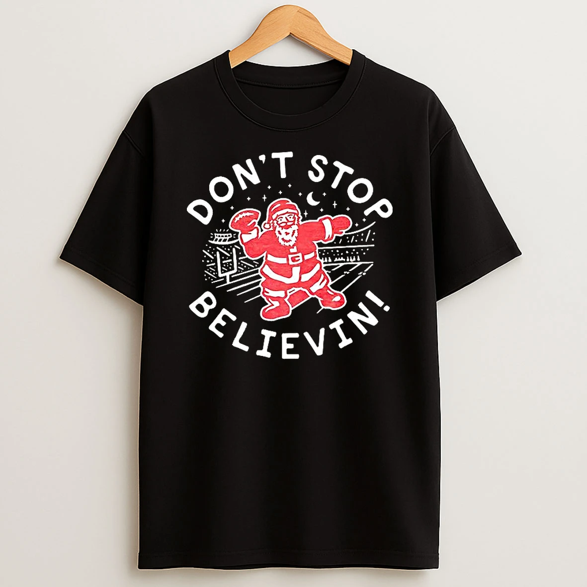 Santa Dont Stop Believin Christmas Shirts