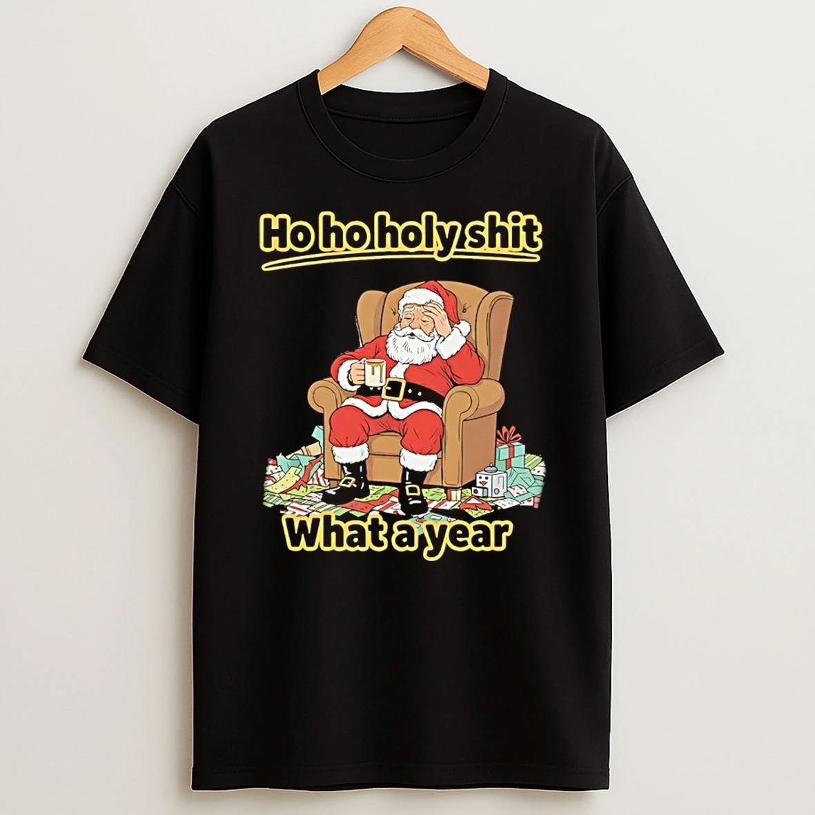 Santa Ho Ho Holy Shit What A Year 2025 Christmas Shirts