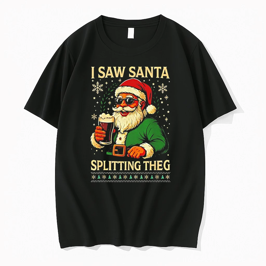 Santa I Saw Santa Splitting The G Christmas Shirts