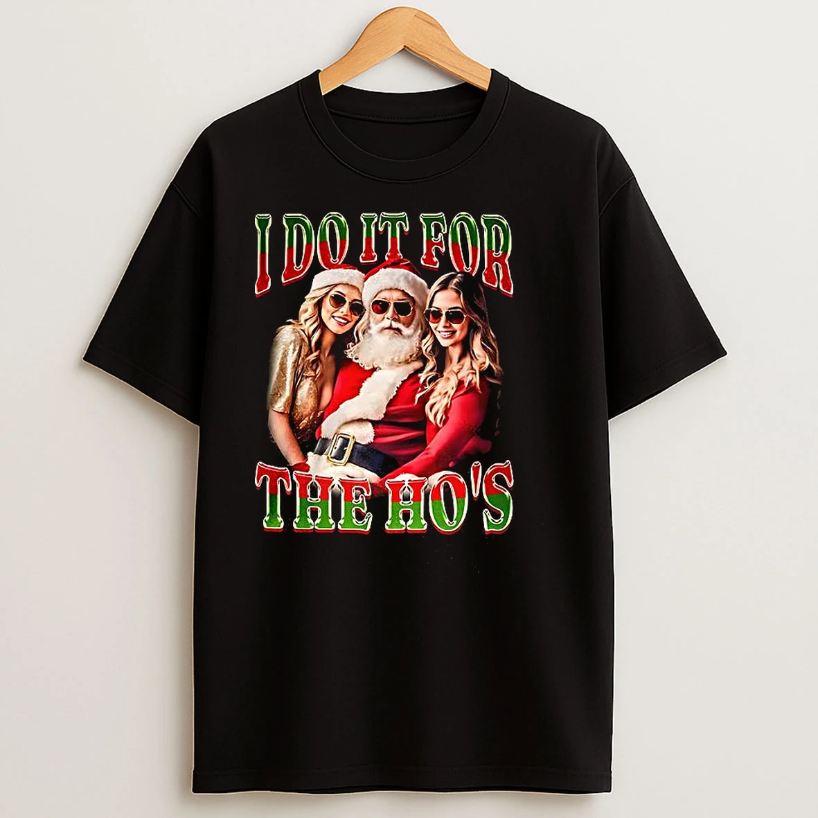 Santa I Do It For The Hos Christmas T Shirts