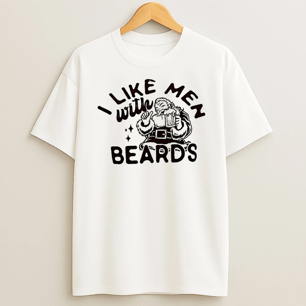 Santa I Like Men With Beards Merry Christmas Shirts