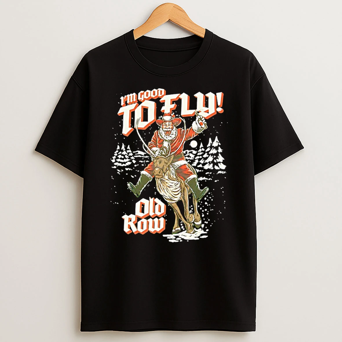 Santa Im Good To Fly Shirts