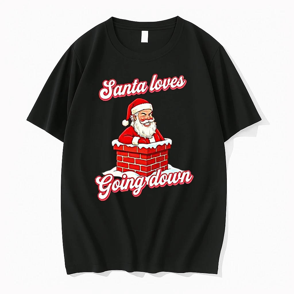 Santa Loves Going Down Chirstmas Shirts