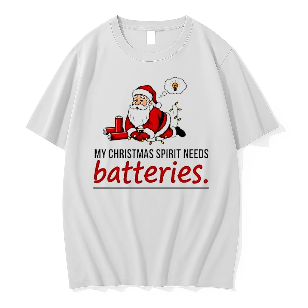 Santa My Christmas Spirit Needs Batteries Shirts