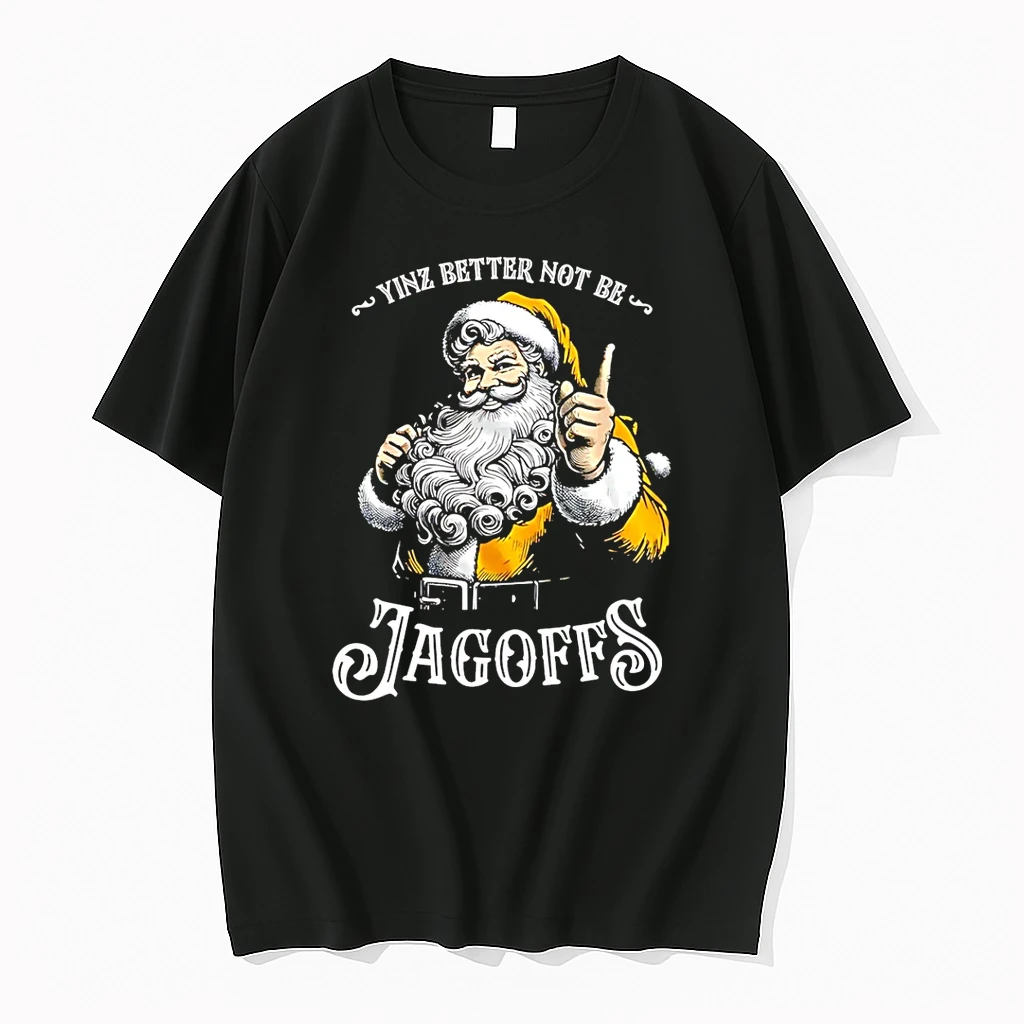 Santa Yinz Better Not Be Jagoffs Christmas Shirts