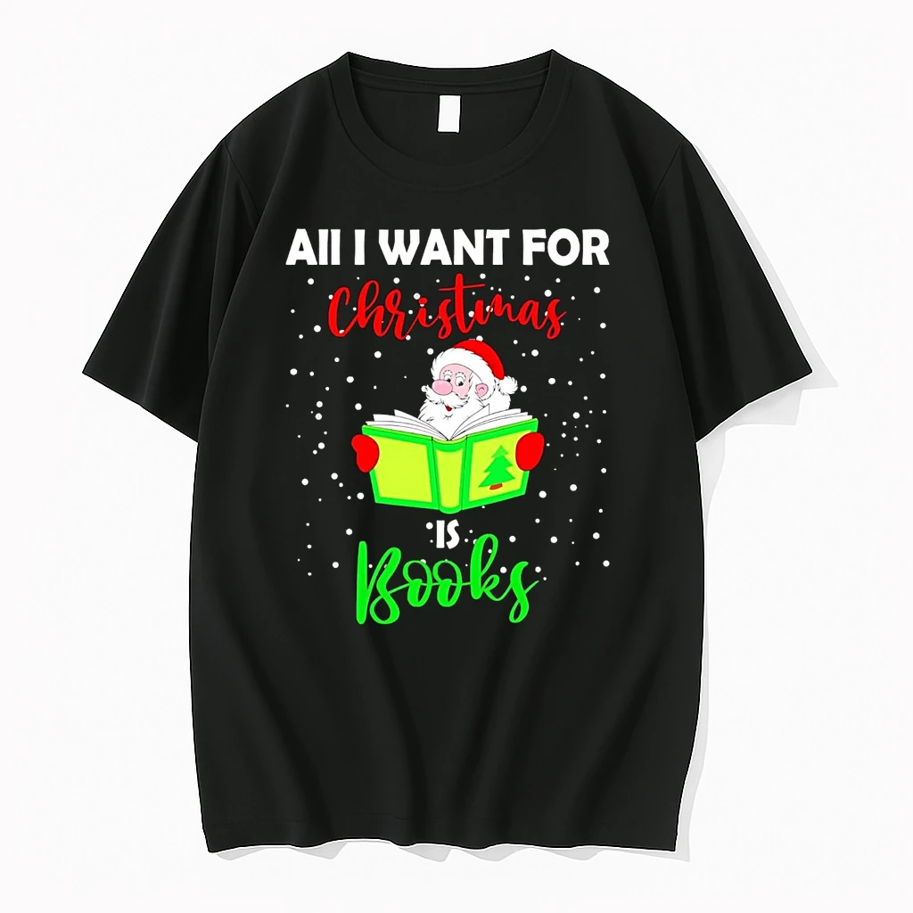 Santa All I Want For Christmas Is Books Shirts