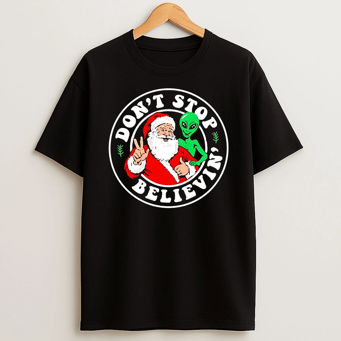Santa And Alien Dont Stop Believin Christmas Shirts