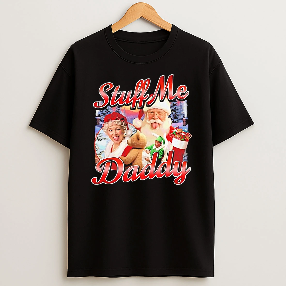 Santa Elf Stuff Me Daddy Christmas Shirts