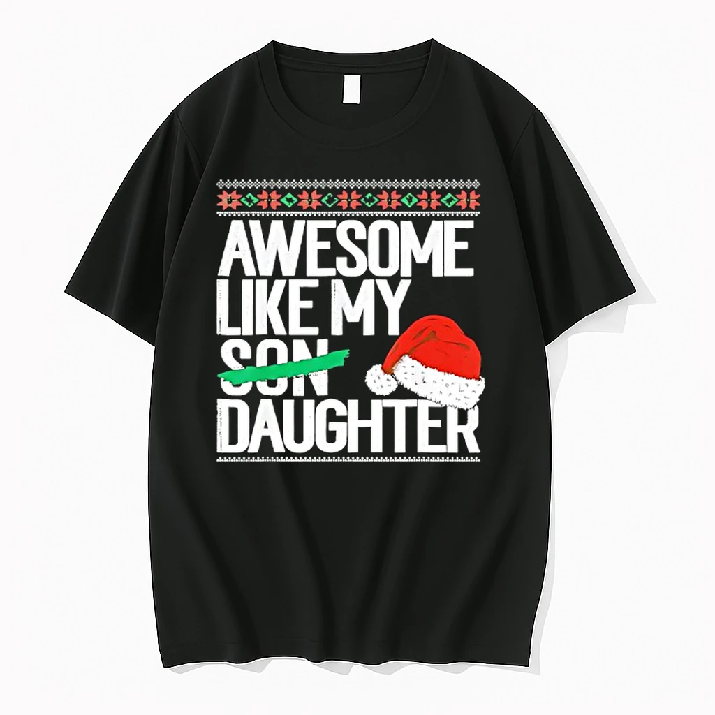 Santa Hat Awesome Like My Daughter Christmas Shirts