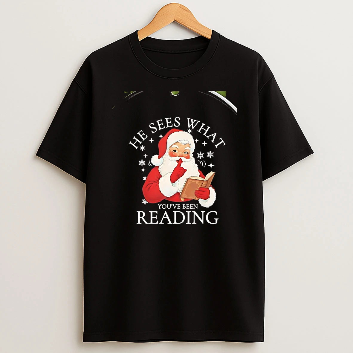 Santa He Sees What Youve Been Reading Christmas Chriast Shirts