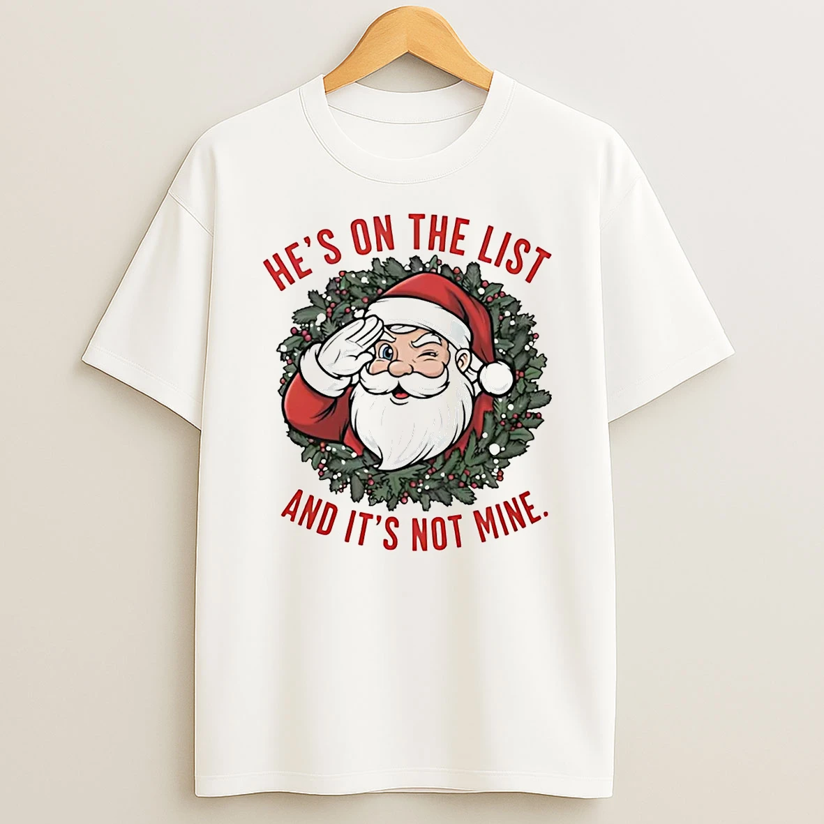 Santa Hes On The List And Its Not Mine Anti Trump Christmas Shirts