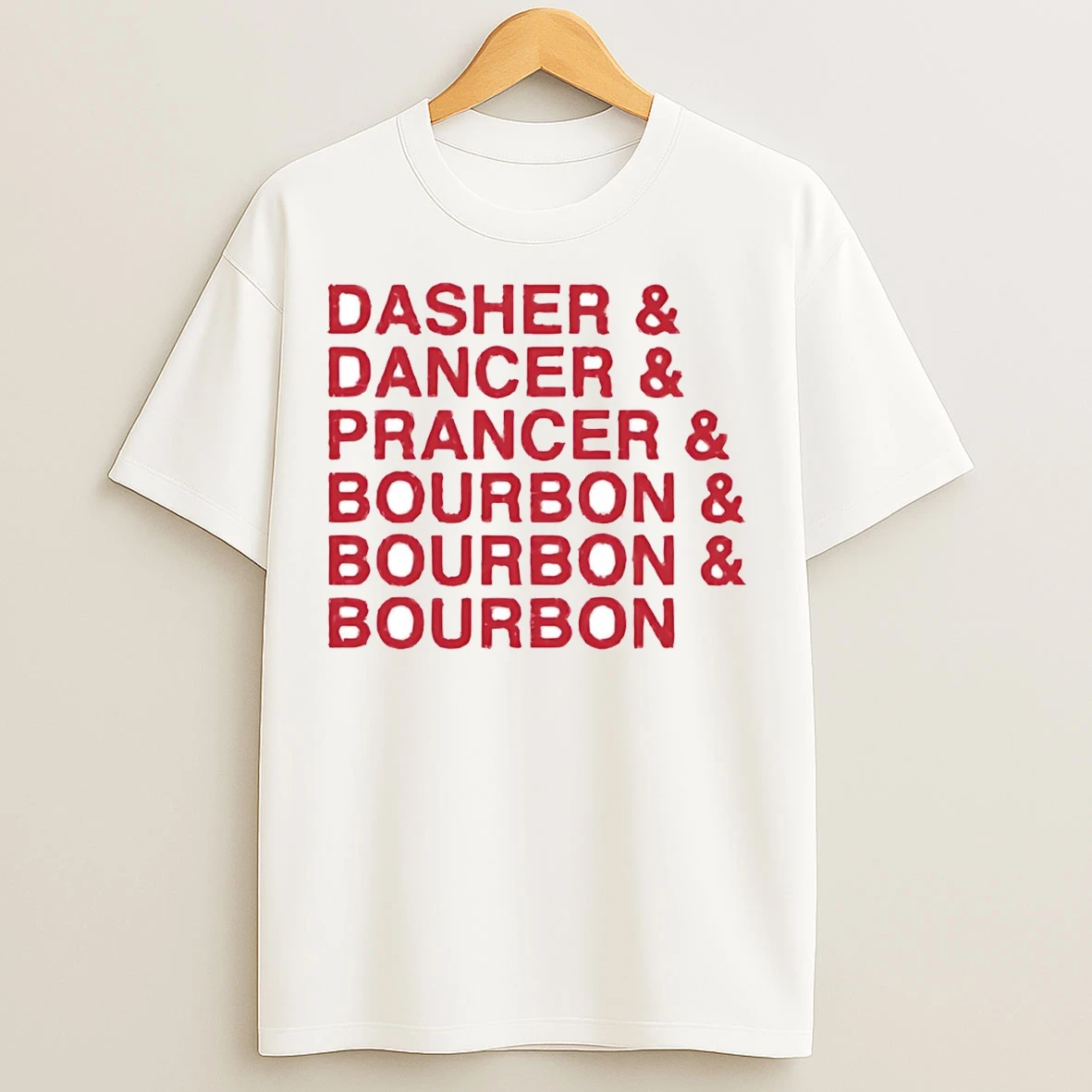 Santa Reindeer Names Dasher Dancer Prancer Bourbon Christmas T Shirts