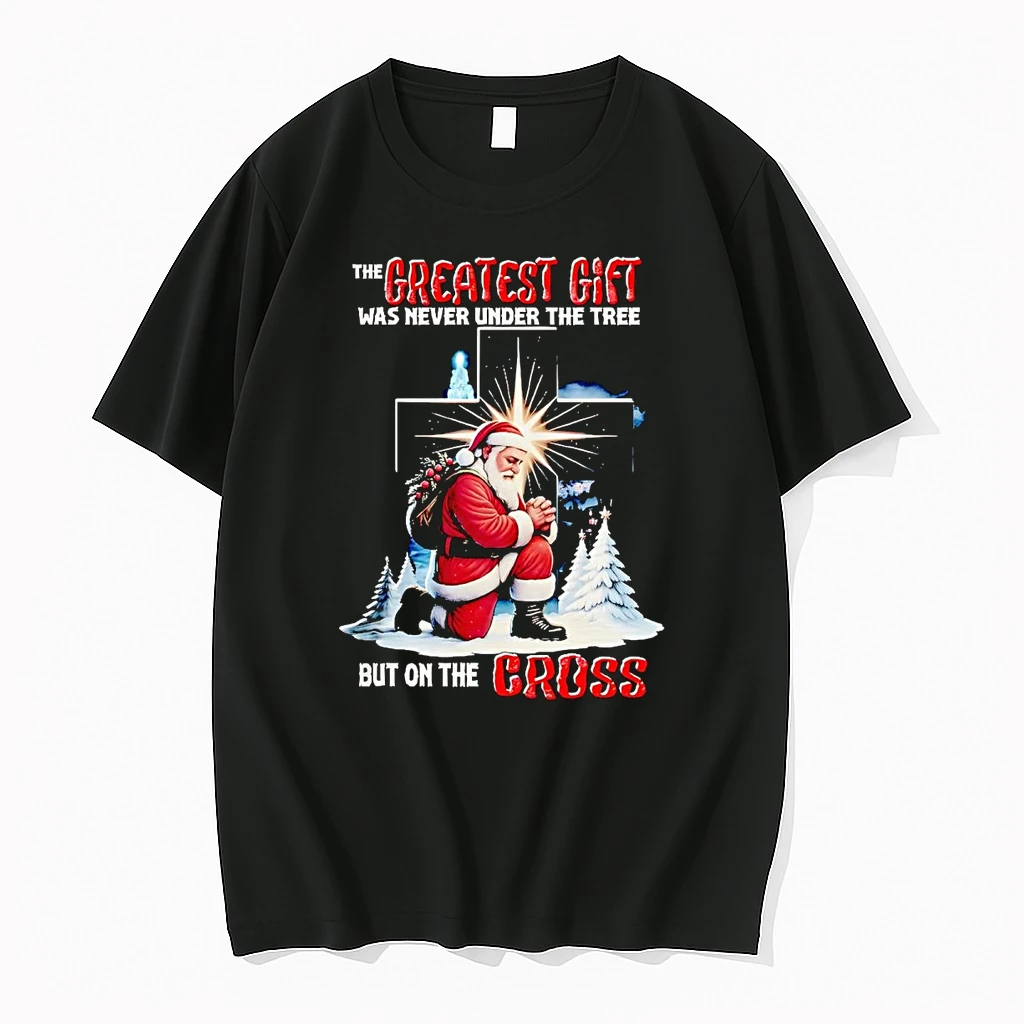 Santa The Greatest Gift Was Never Under The Tree Christmas Shirts