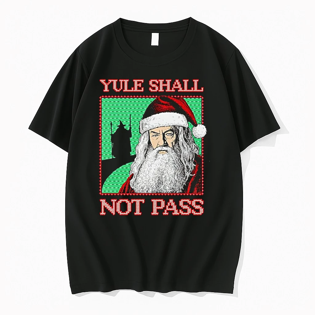 Santa Yule Shall Not Pass Christmas Shirts