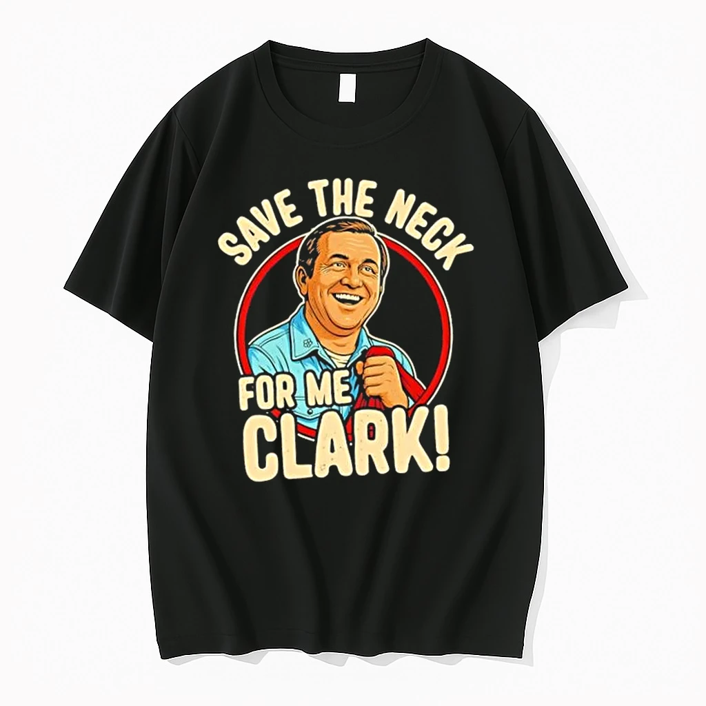 Save The Neck For Me Clark Christmas Shirts