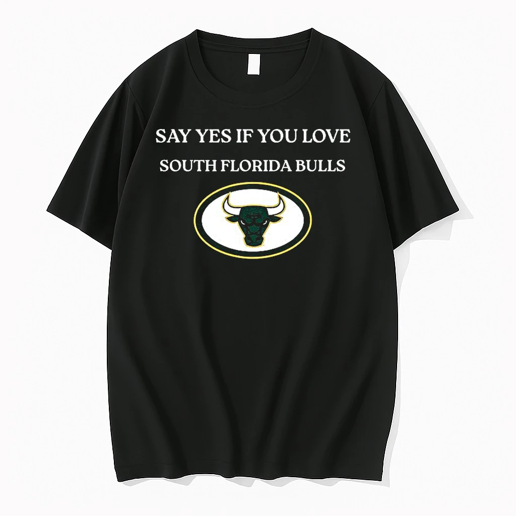 Say Yes If You Love South Florida Bulls Shirts