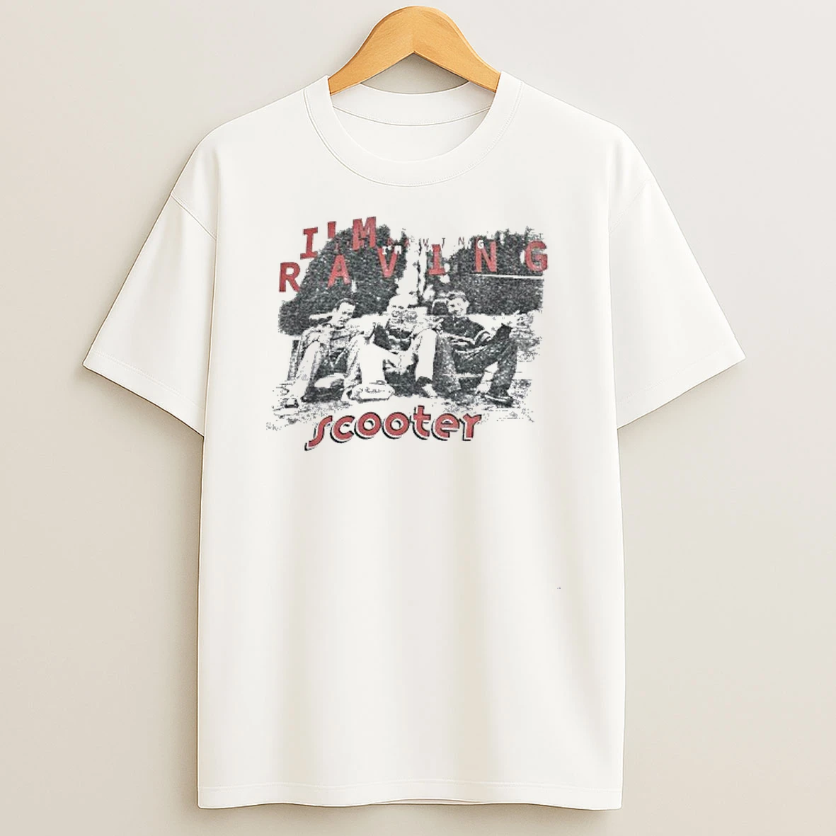 Scooter Im Raving Shirts