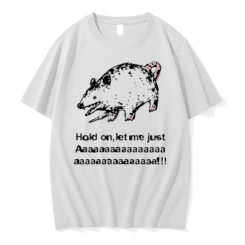 Screaming Opossum Hold On Let Me Just Shirts