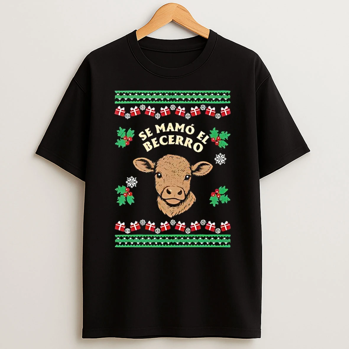 Se Mamo El Becerro Christmas Shirts