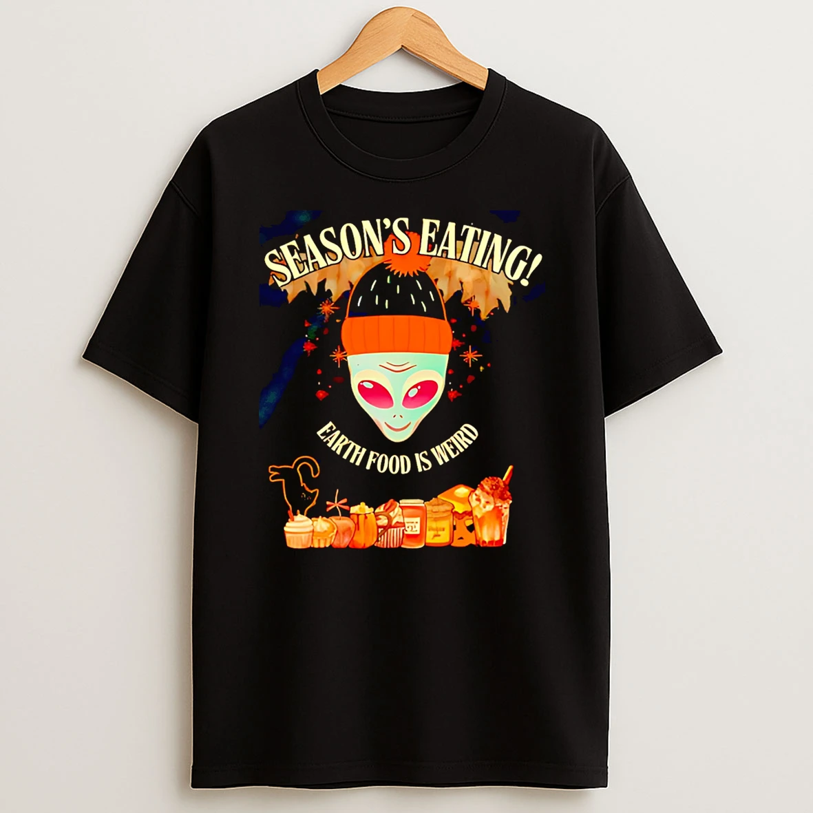 Seasons Eating Earth Food Is Weird Shirts
