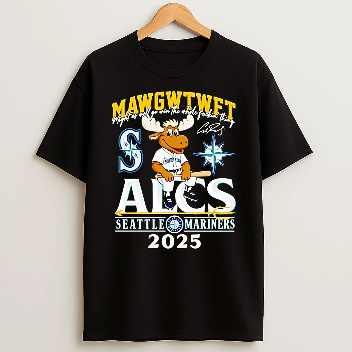 Seattle Mariners 2025 Mawgwtwft Might As Well Go Win Shirts