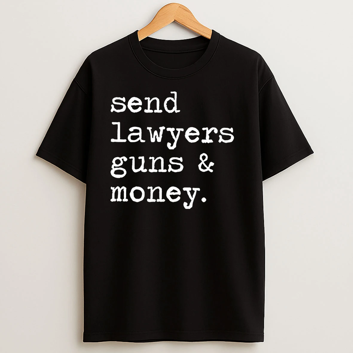 Send Lawyers Guns And Money Christmas T Shirts