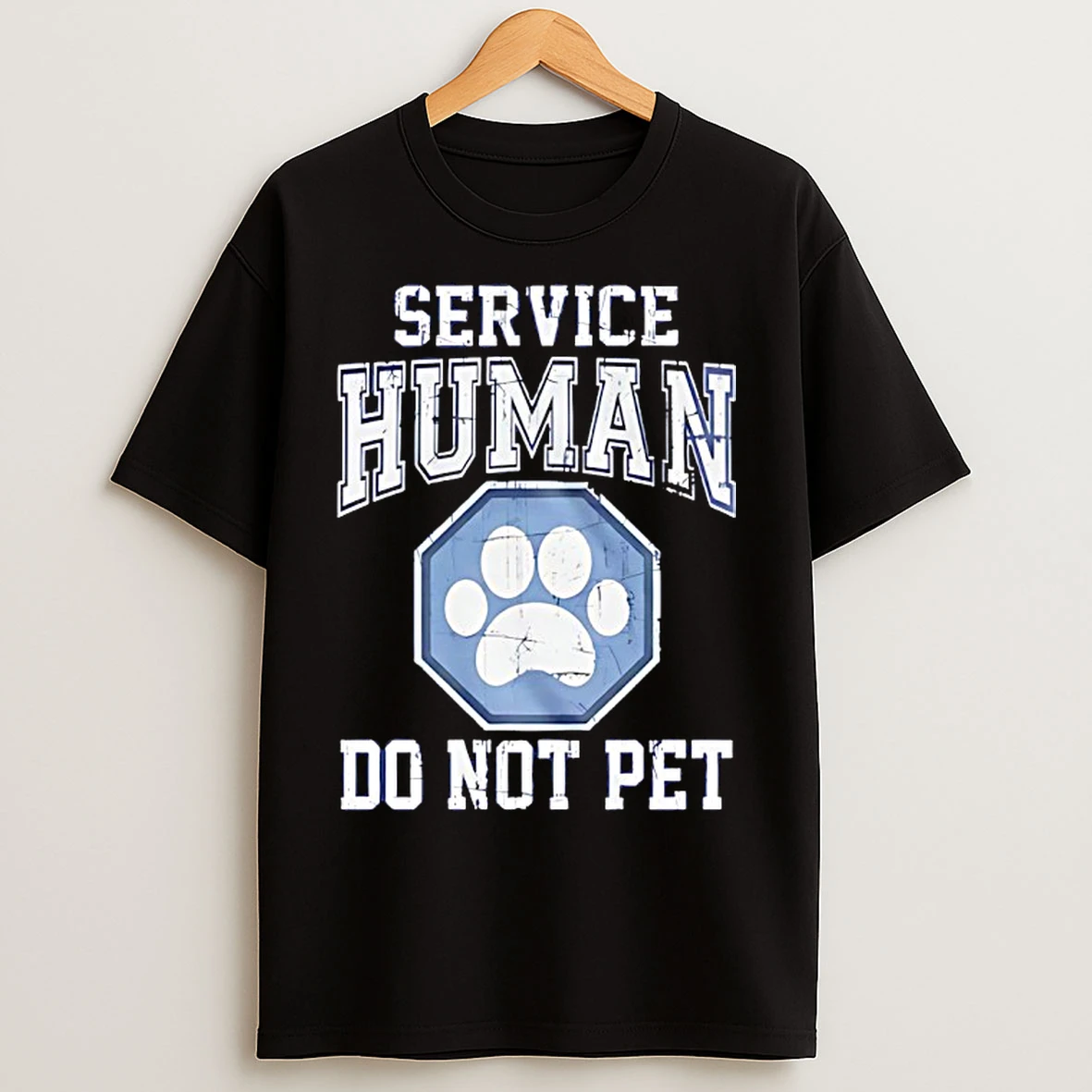 Service Human Do Not Pet Dog Paw T Shirts
