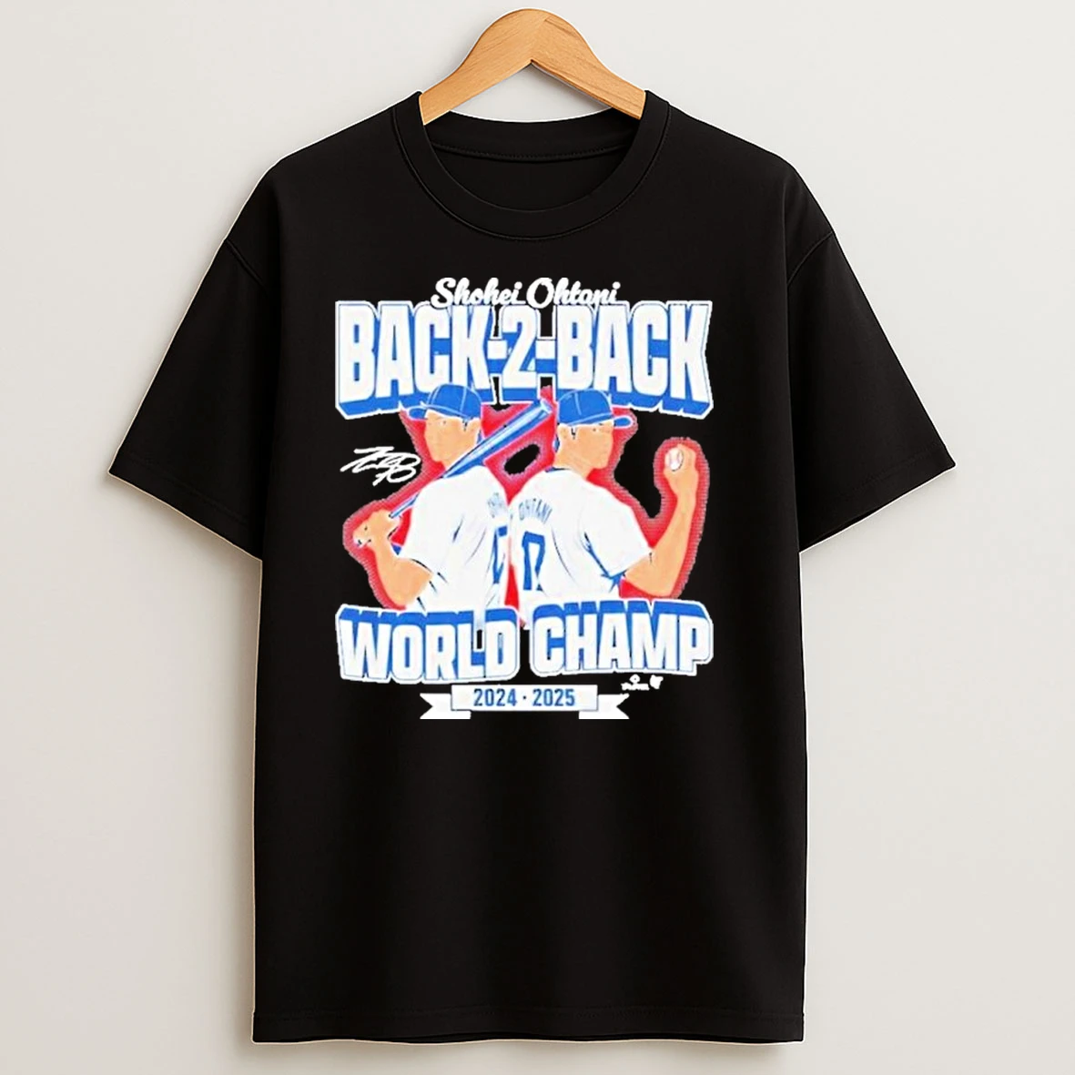 Shohei Ohtani 2024 2025 Back To Back World Champs T Shirts