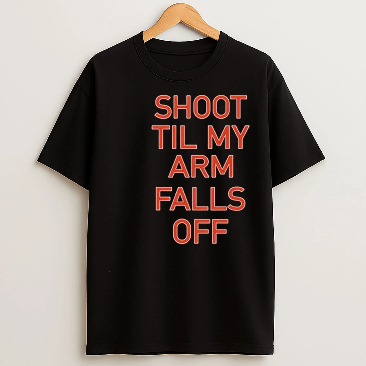 Shoot Til My Arm Falls Off Circle Black T Shirts