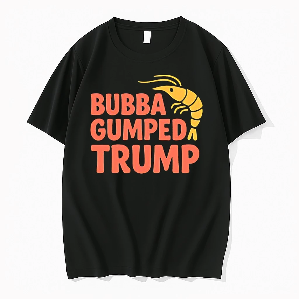 Shrimp Bubba Gumped Trump Shirts