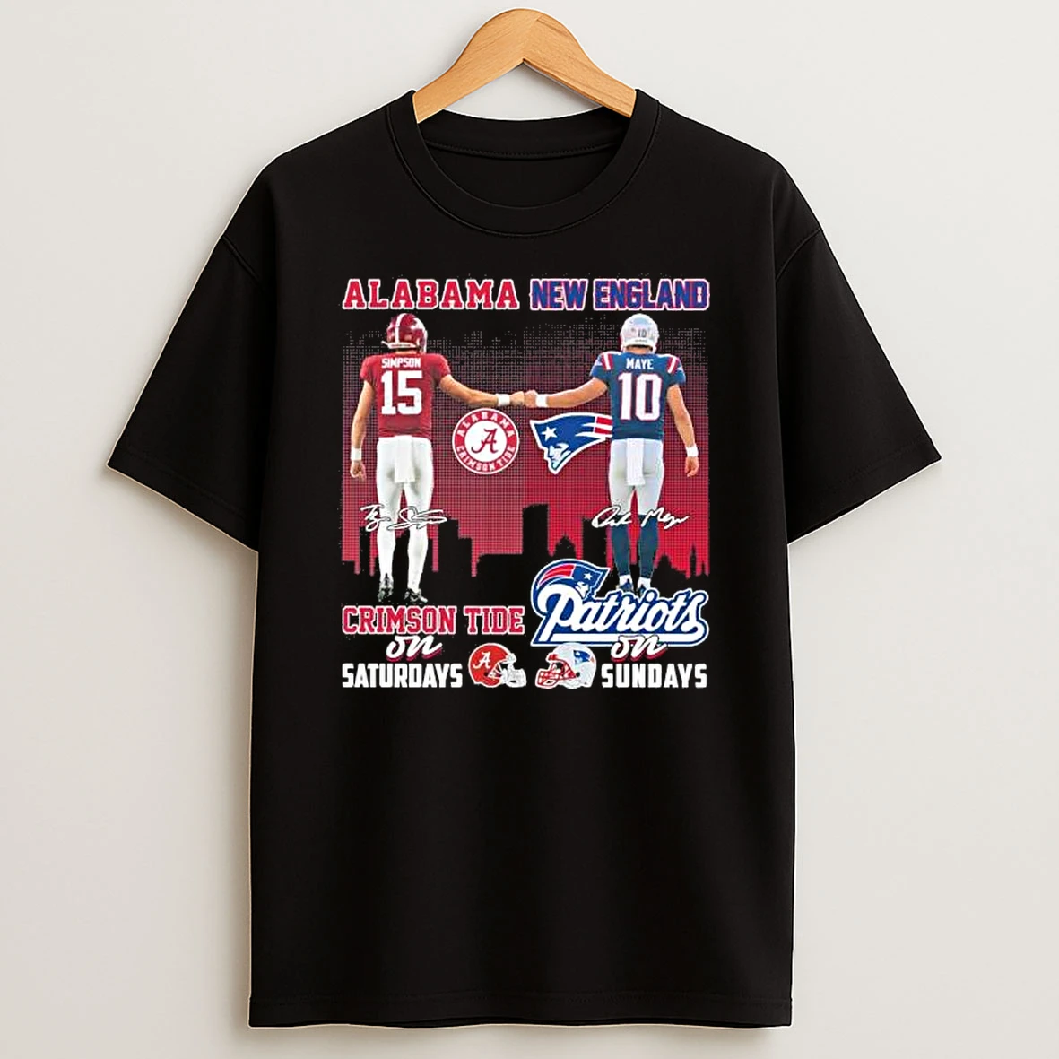 Simpson Alabama On Saturdays And Maye New England On Sundays Shirts