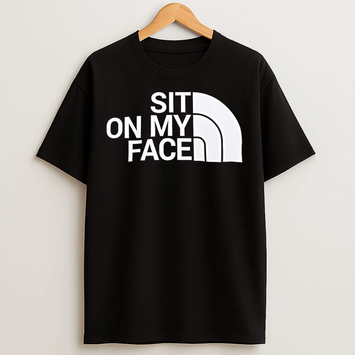 Sit On My Face Graphic Logo T Shirts