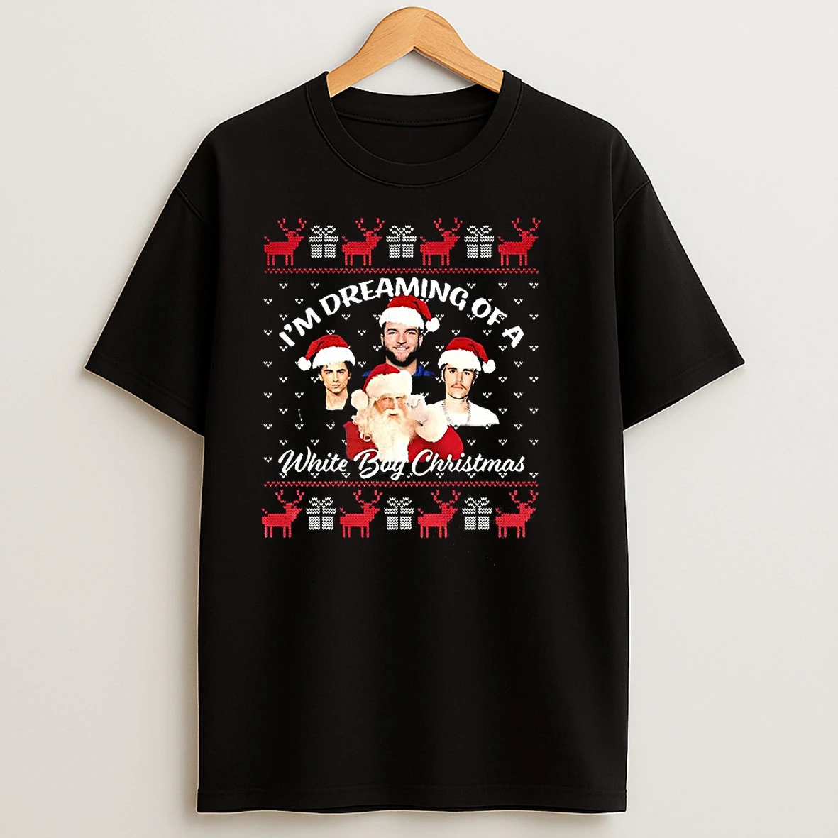Skattebo Chalamet Bieber Im Dreaming Of A White Boy Christmas T Shirts