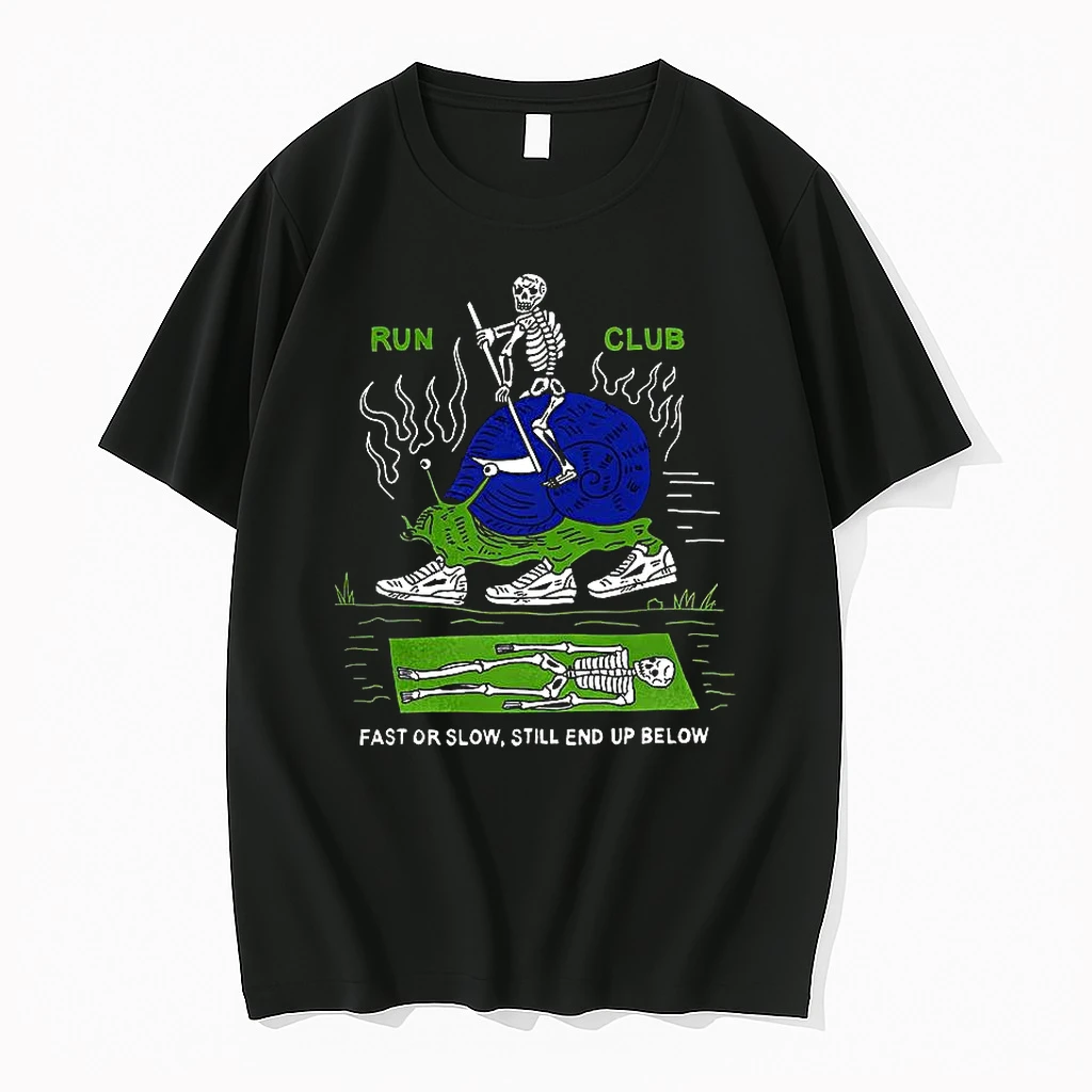 Skeleton Riding A Snail Run Club Fast Or Slow Still End Uo Below Shirts