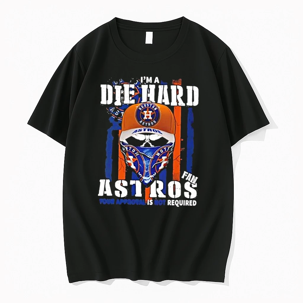 Skull Im A Die Hard Houston Astros Fan Your Approval Is Not Required Us Flag Shirts