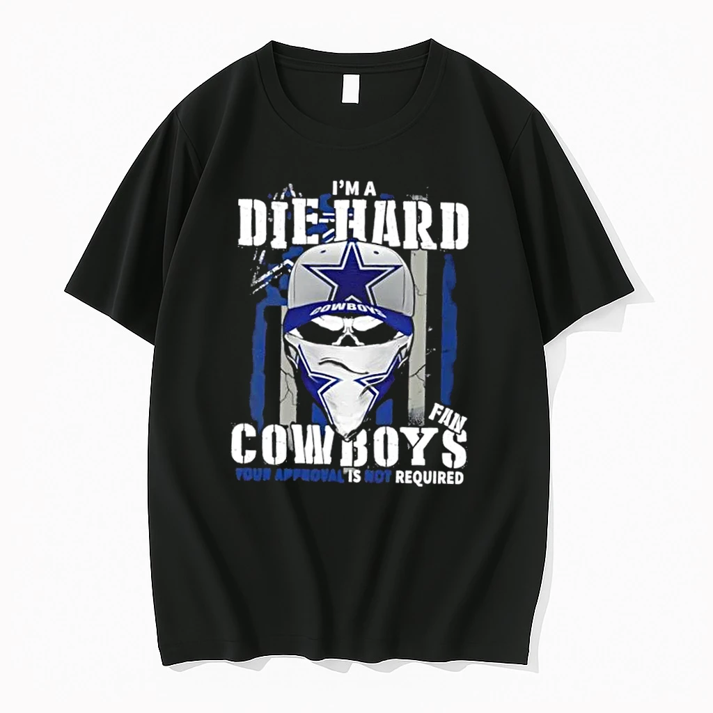 Skull Im Die Hard Dallas Cowboys Fan Your Approval Is Not Required Shirts