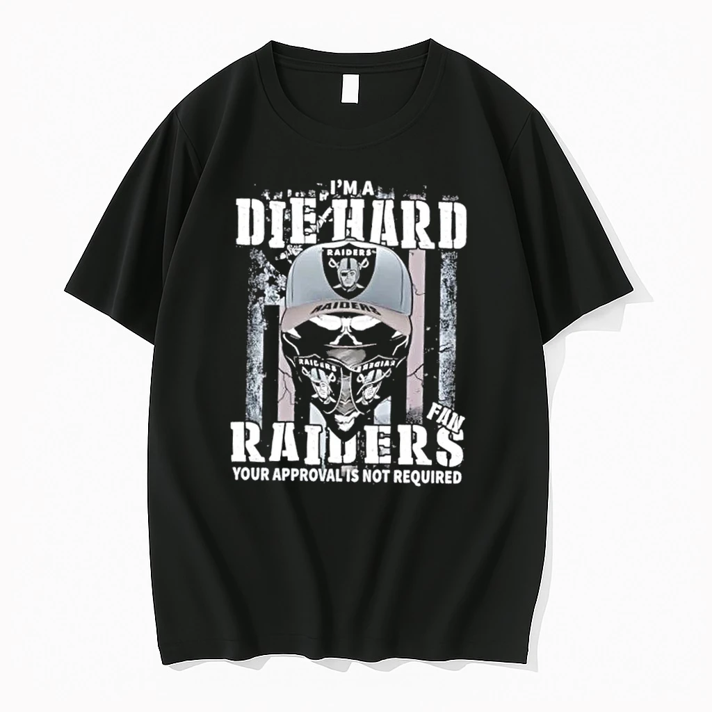 Skull Im Die Hard Las Vegas Raiders Fan Your Approval Is Not Required Shirts