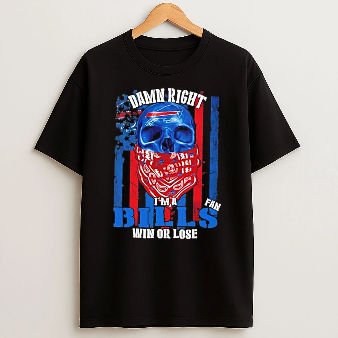 Skull Damn Right Im A Buffalo Bills Fan Win Or Lose Us Flag Shirts