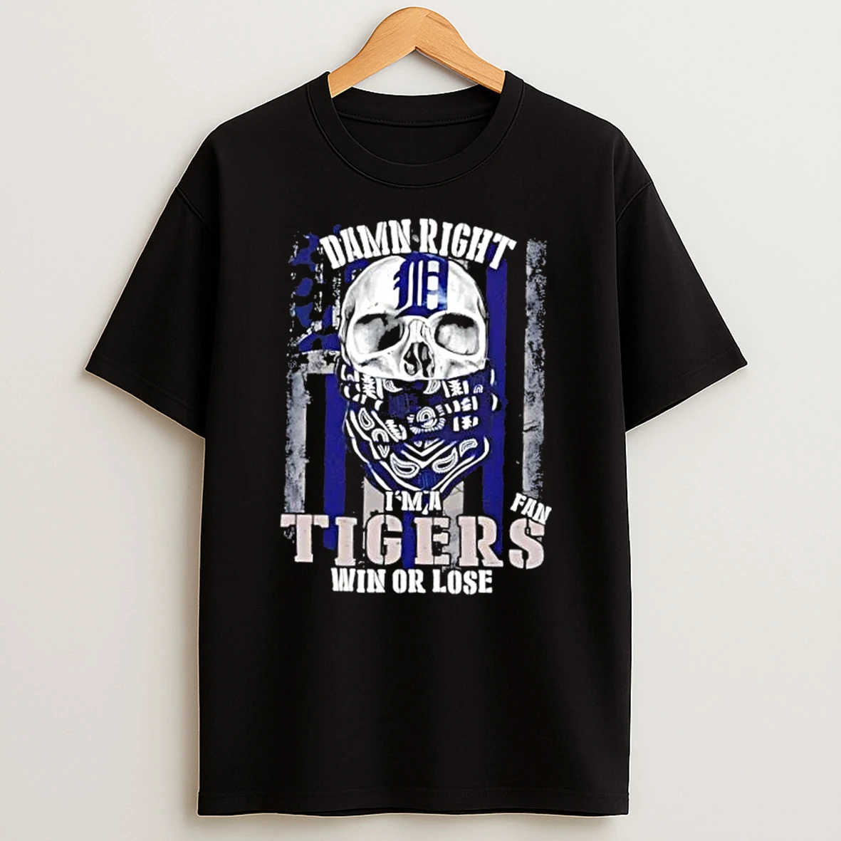 Skull Damn Right Im A Detroit Tigers Fan Win Or Lose Us Flag Shirts