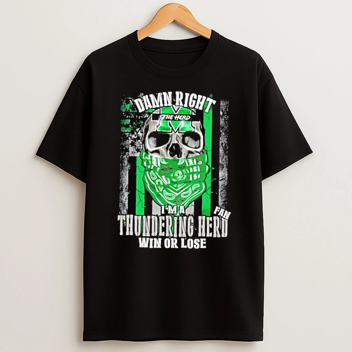 Skull Damn Right Im A Marshall Thundering Herd Fan Win Or Lose Us Flag Shirts