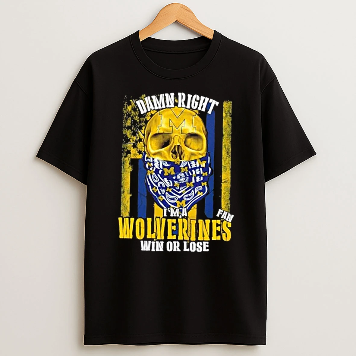 Skull Damn Right Im A Michigan Wolverines Fan Win Or Lose Us Flag Shirts