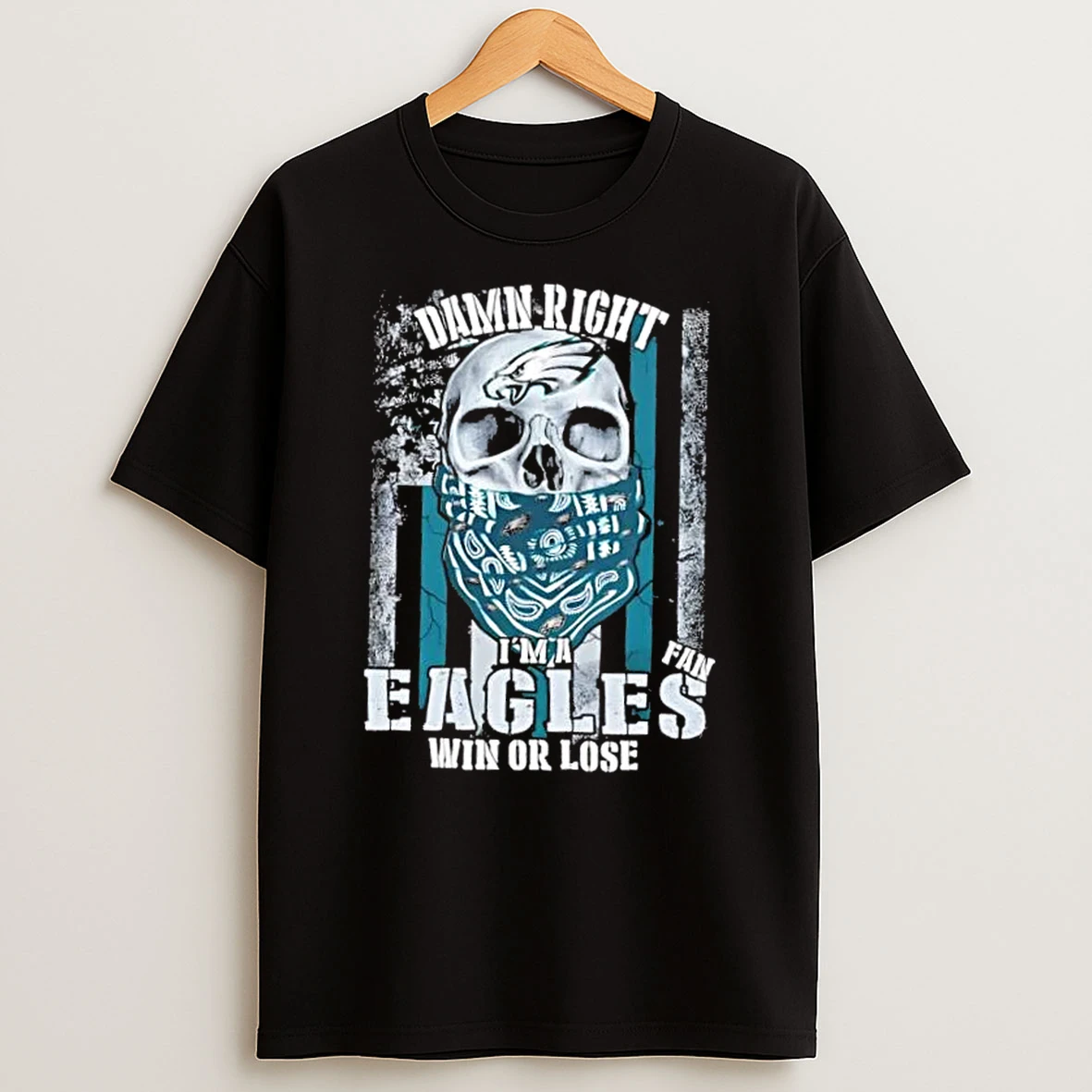 Skull Damn Right Im A Philadelphia Eagles Fan Win Or Lose Us Flag Shirts