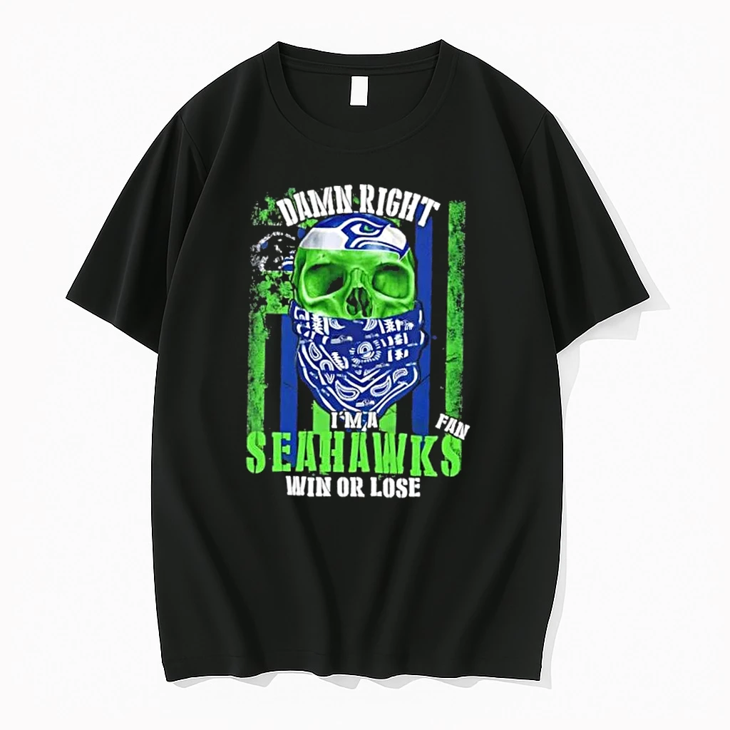 Skull Damn Right Im A Seattle Seahawks Fan Win Or Lose Us Flag Shirts