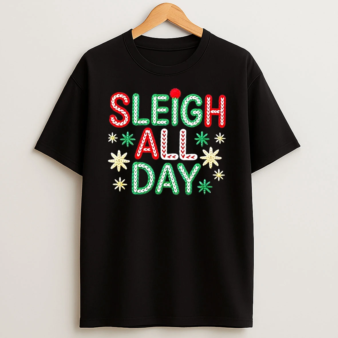 Sleigh All Day Christmas Shirts